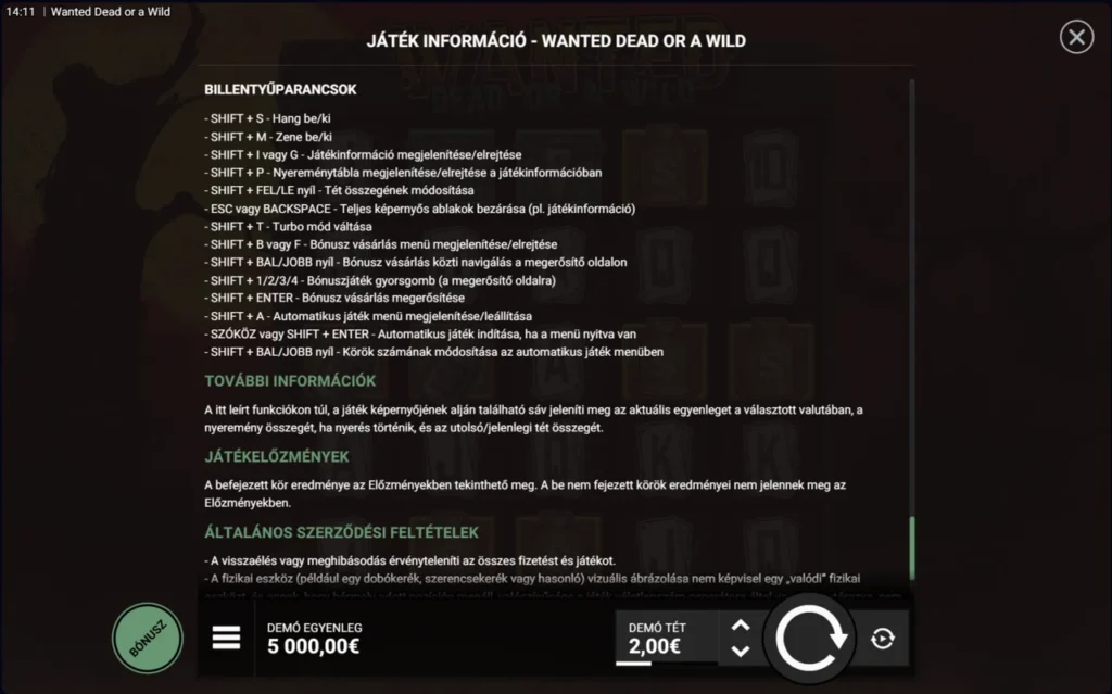 Wanted Dead or a Wild: általános szabályok automata