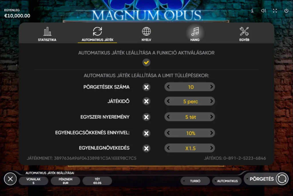 Magnum Opus: automatikus játék öt leállító limittel